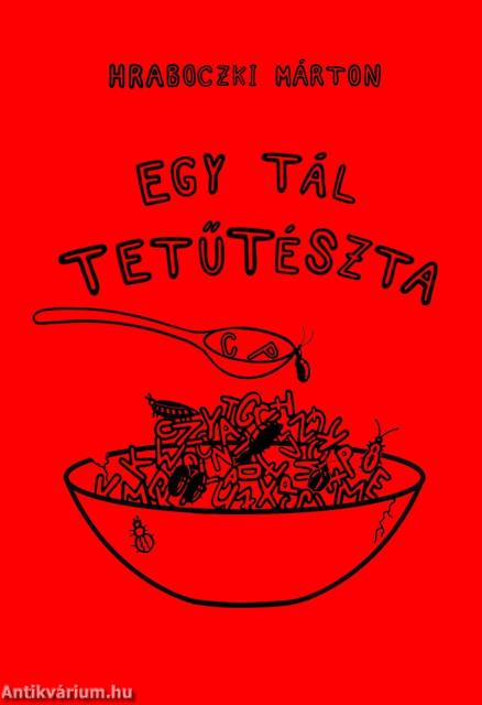 Egy tál tetűtészta