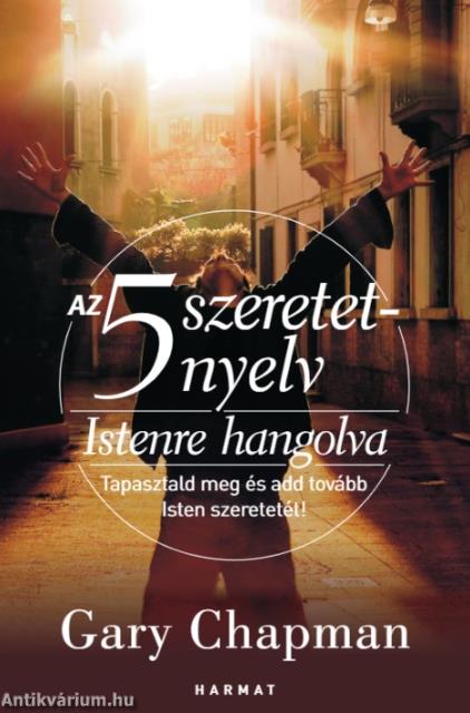 Az 5 szeretetnyelv - Istenre hangolva