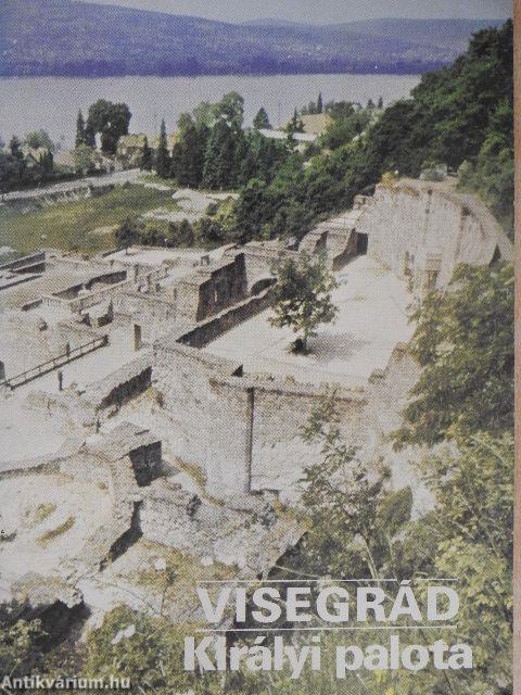 Visegrád - Királyi palota