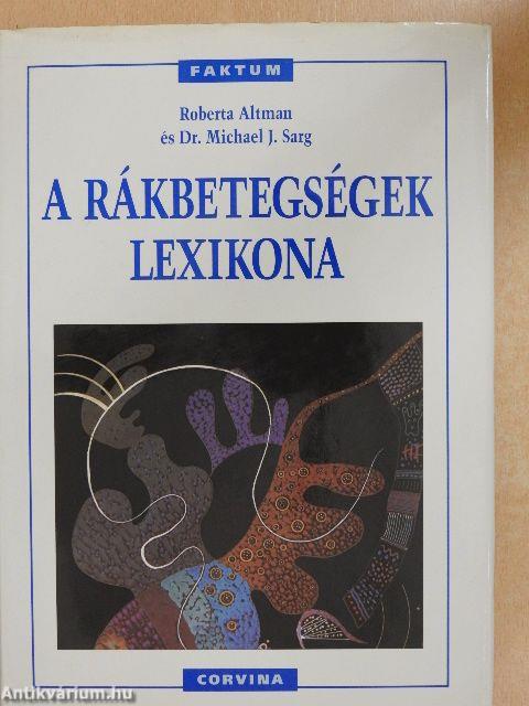 A rákbetegségek lexikona