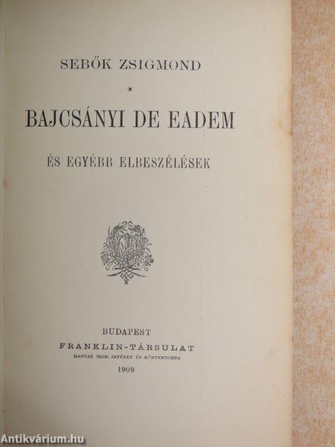 Bajcsányi de Eadem és egyébb elbeszélések