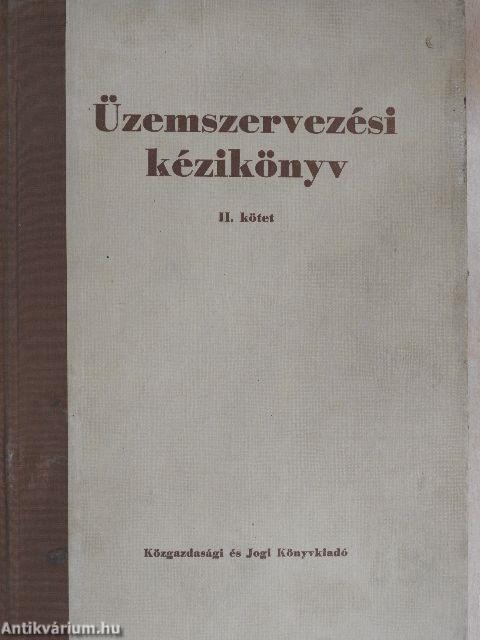 Üzemszervezési kézikönyv II.