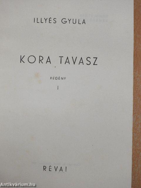 Kora tavasz I-II.