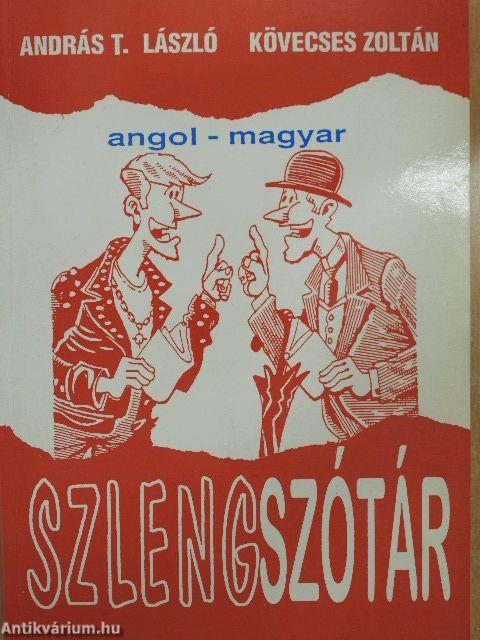 Angol-magyar szlengszótár