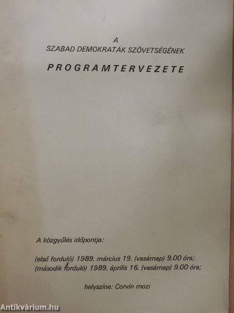 A Szabad Demokraták Szövetségének programtervezete