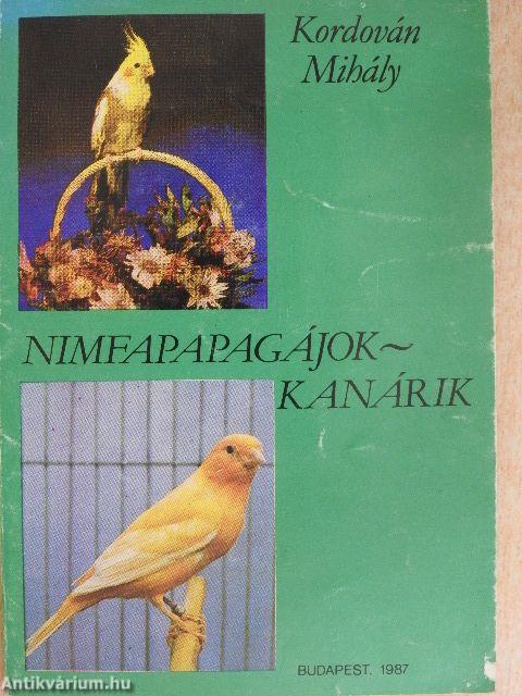 Nimfapapagájok - kanárik