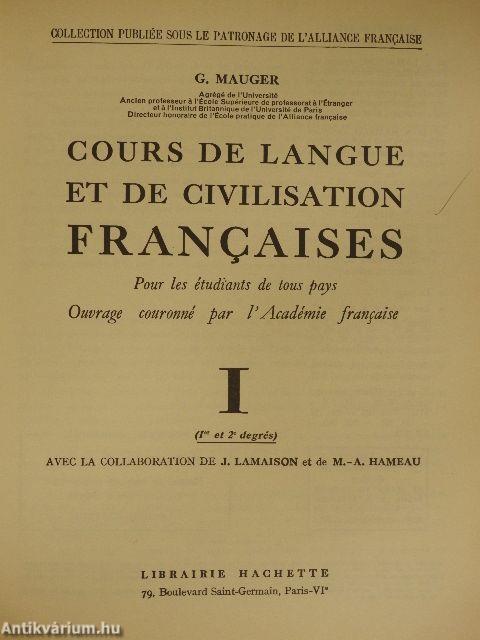 Cours de Langue et de Civilisation Francaises I.