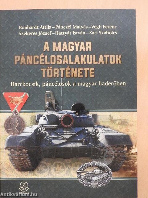 A magyar páncélosalakulatok története