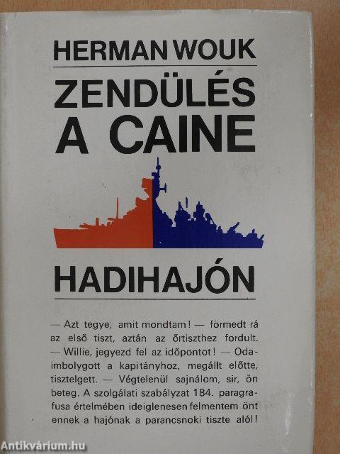 Zendülés a Caine hadihajón