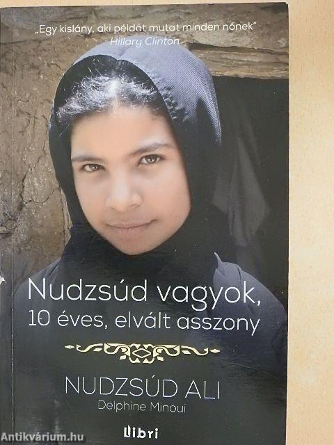 Nudzsúd vagyok, 10 éves, elvált asszony