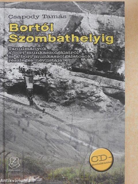 Bortól Szombathelyig - CD-vel