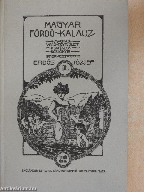 Magyar Fürdő-Kalauz 1911.