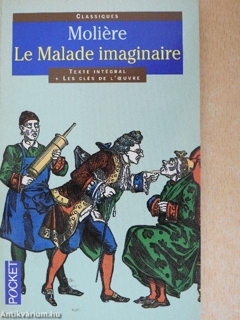 Le Malade Imaginaire