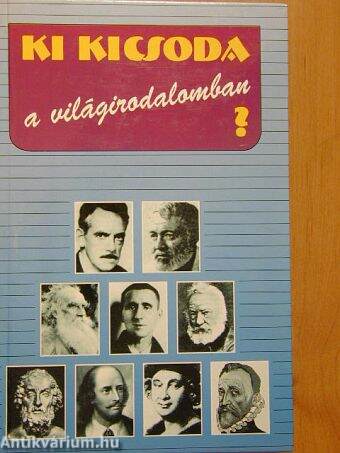 Ki kicsoda a világirodalomban?
