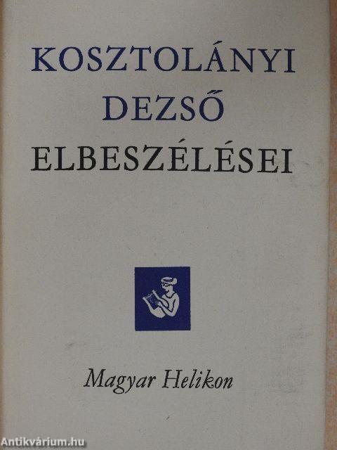 Kosztolányi Dezső elbeszélései