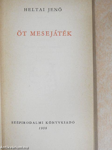 Öt mesejáték I-IV.