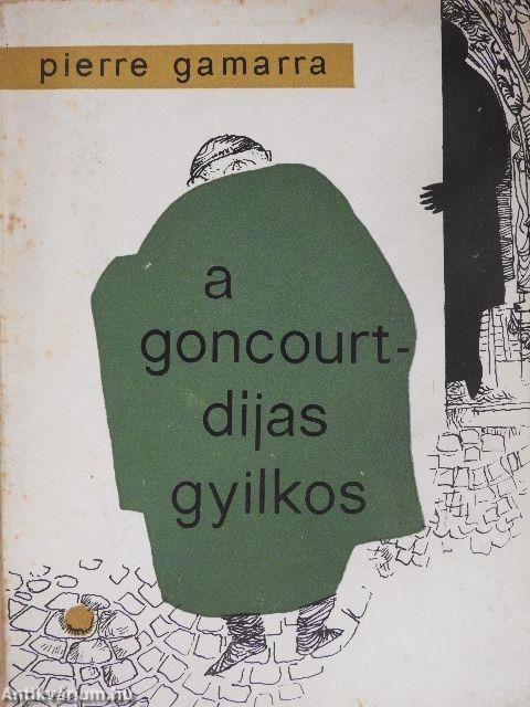 A Goncourt-díjas gyilkos