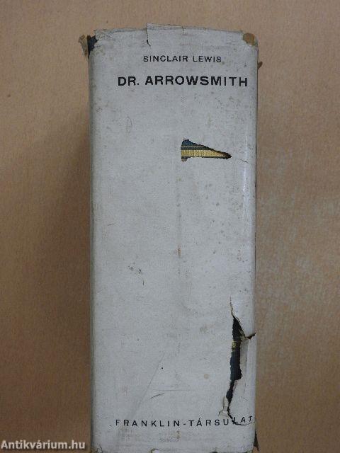 Dr. Arrowsmith I-II.