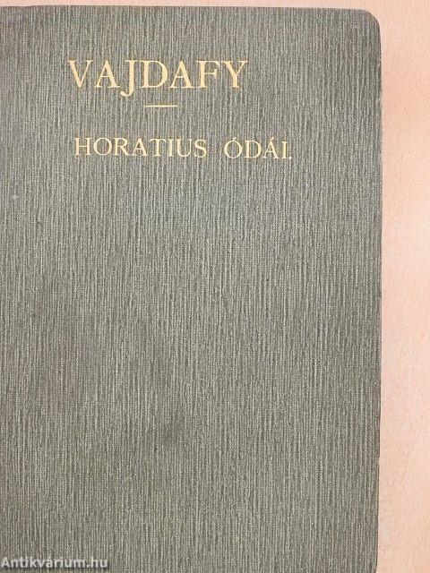 Q. Horatius Flaccus ódái I-II.