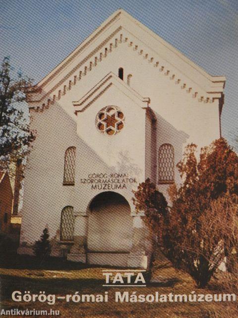 Tata - Görög-római Másolatmúzeum