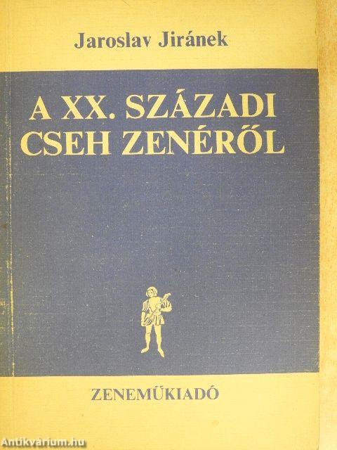 A XX. századi cseh zenéről
