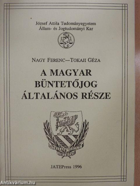 A magyar büntetőjog általános része