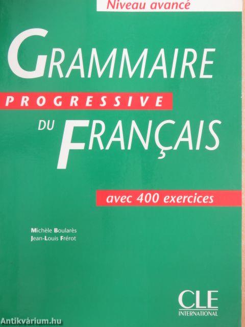 Grammaire progressive du Francais