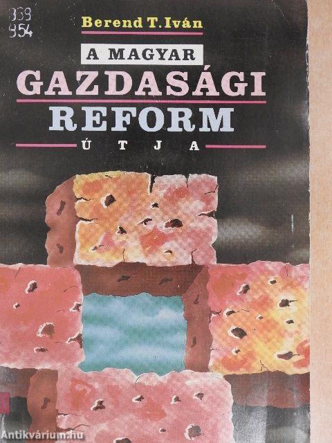 A magyar gazdasági reform útja