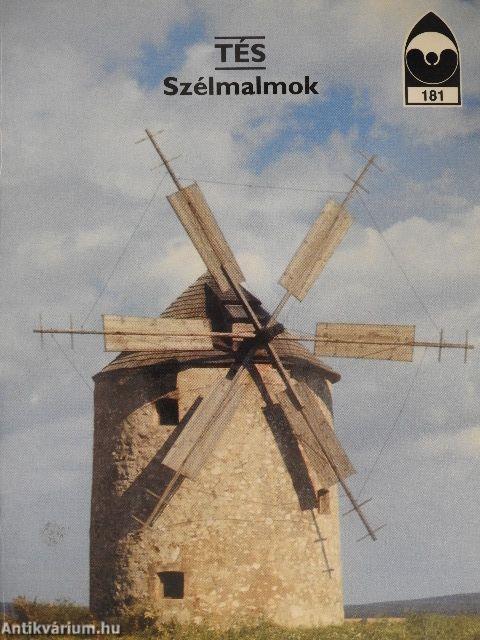 Tés - Szélmalmok