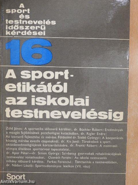 A sportetikától az iskolai testnevelésig