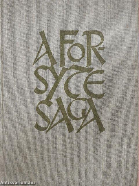 A Forsyte-Saga I-II.