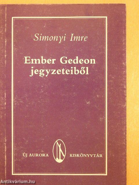 Ember Gedeon jegyzeteiből