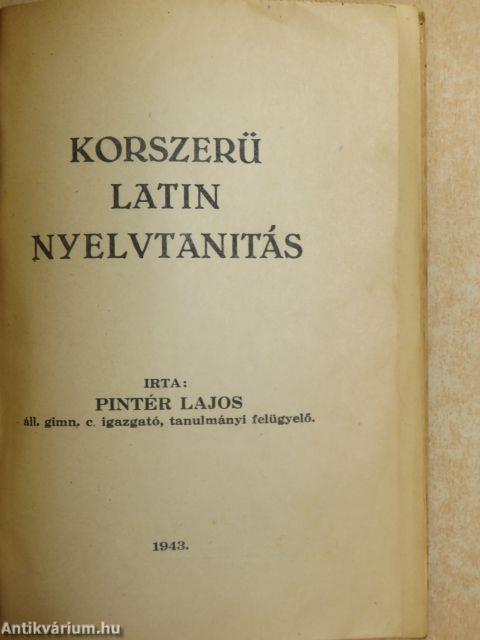 Korszerü latin nyelvtanitás
