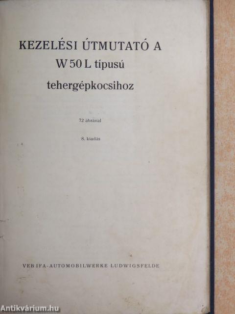 Kezelési útmutató a W50L típusú tehergépkocsihoz