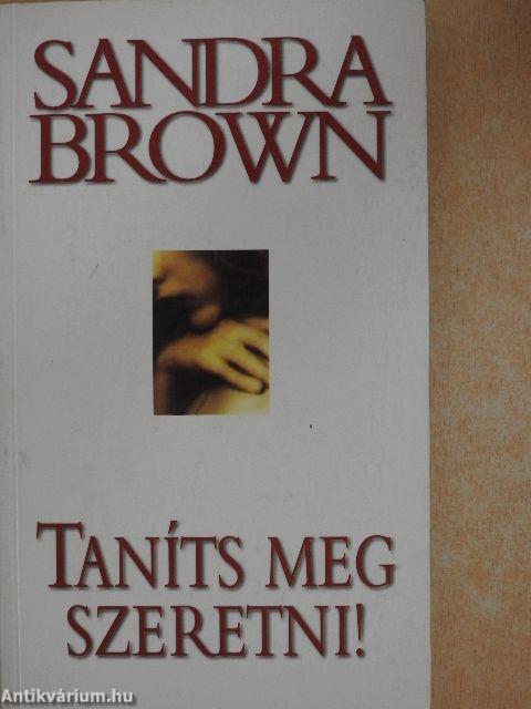 Taníts meg szeretni!