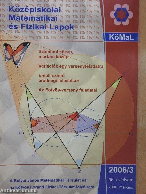 Középiskolai Matematikai és Fizikai Lapok 2006. március