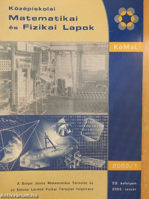 Középiskolai matematikai és fizikai lapok 2003. január