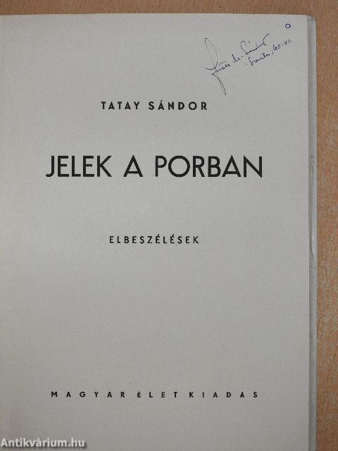 Jelek a porban