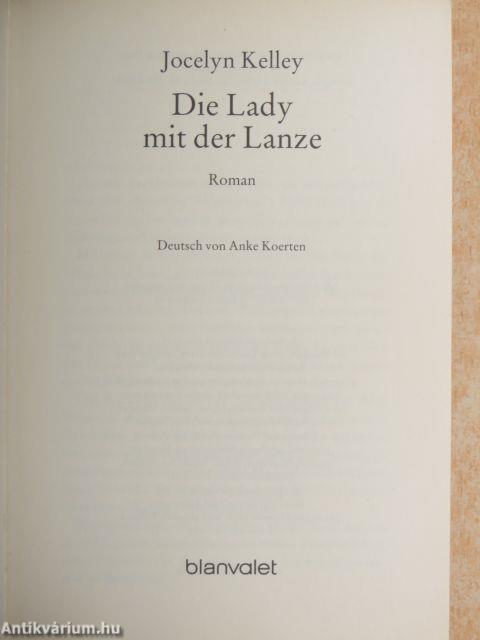 Die Lady mit der Lanze