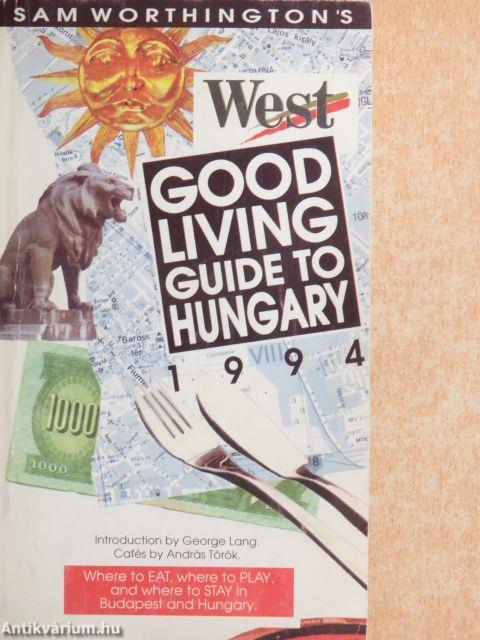 Good Living Guide to Hungary 1994