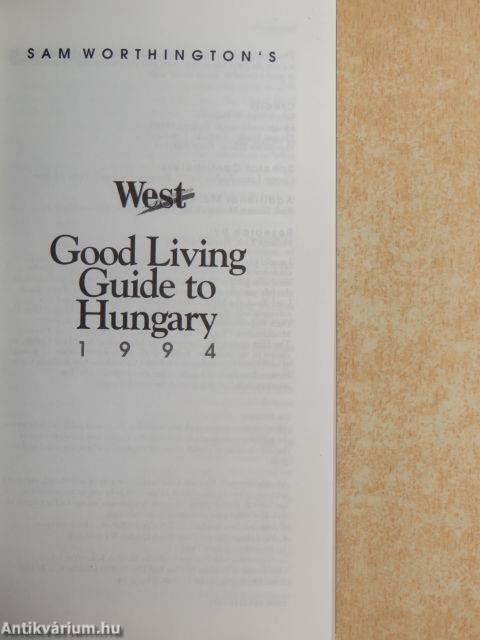 Good Living Guide to Hungary 1994