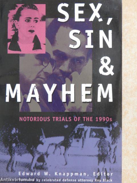 Sex, Sin & Mayhem