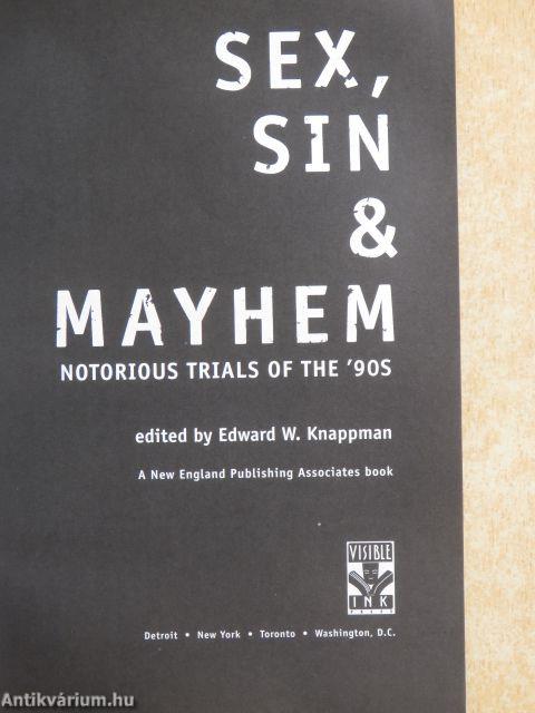 Sex, Sin & Mayhem