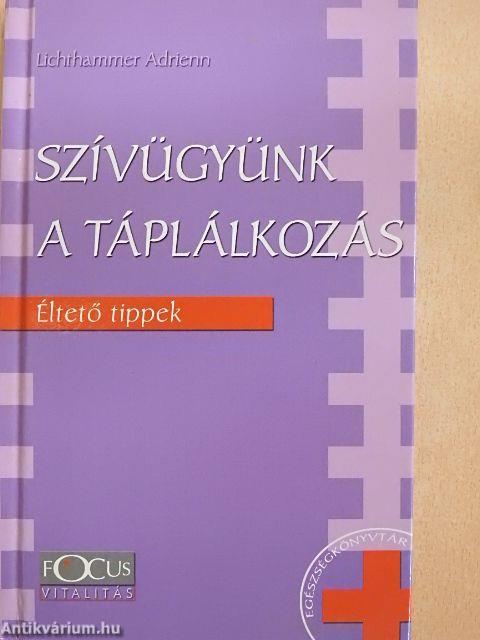Szívügyünk a táplálkozás