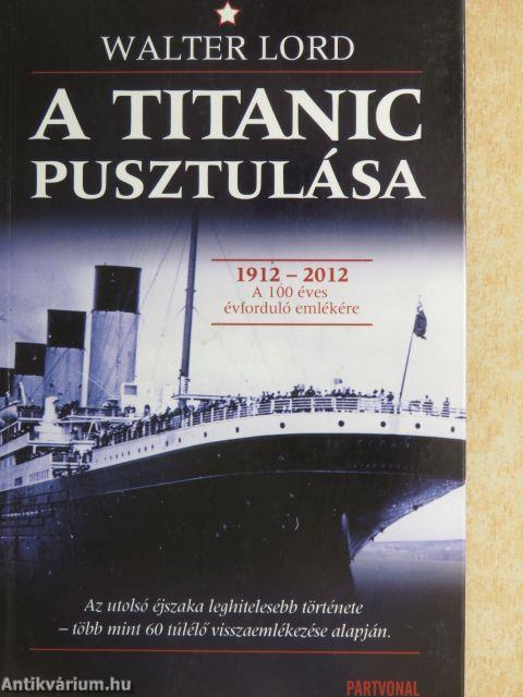 A Titanic pusztulása