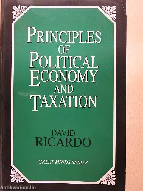 Principles of Political Economy and Taxation