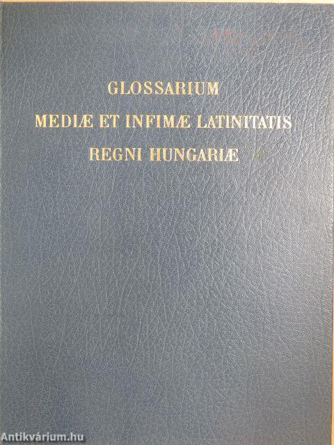 Glossarium mediae et infimae latinitatis regni Hungariae