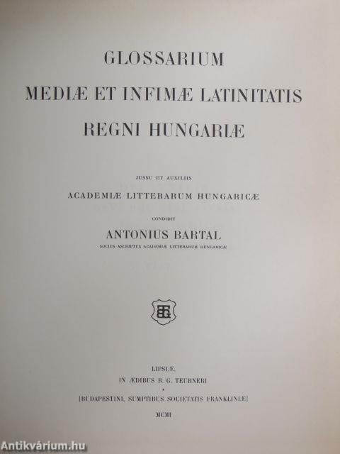 Glossarium mediae et infimae latinitatis regni Hungariae