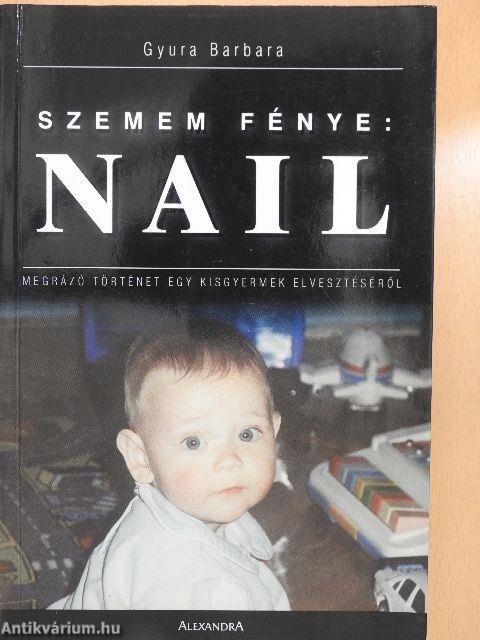 Szemem fénye: Nail