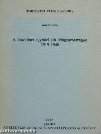 A katolikus egyházi elit Magyarországon